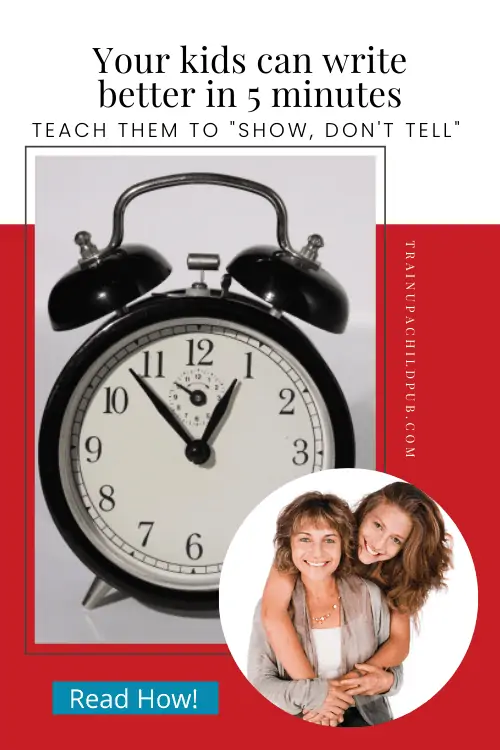 write better in 5 minutes with show don't tell