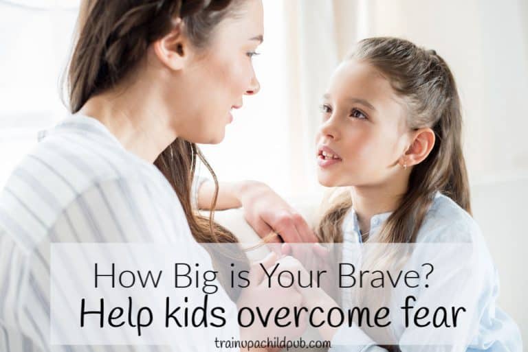 How Big is Your Brave? Help kids overcome fear